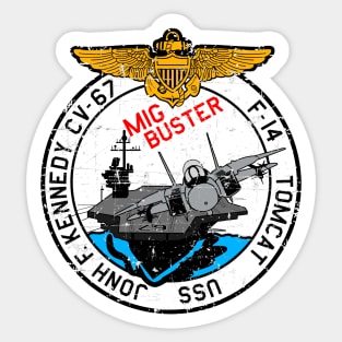 F-14 Tomcat - Mig Buster USS Jonh F Kennedy - W Grunge Style Sticker